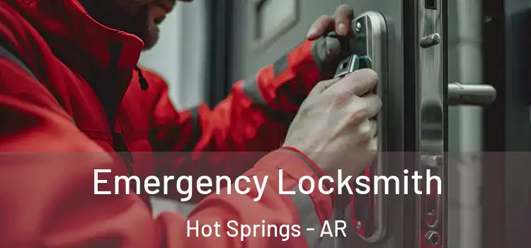 Emergency Locksmith Hot Springs - AR